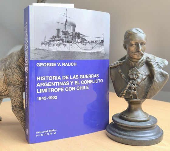 Historia de las Guerras Argentinas - von Rauch